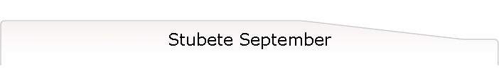 Stubete September