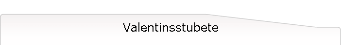 Valentinsstubete
